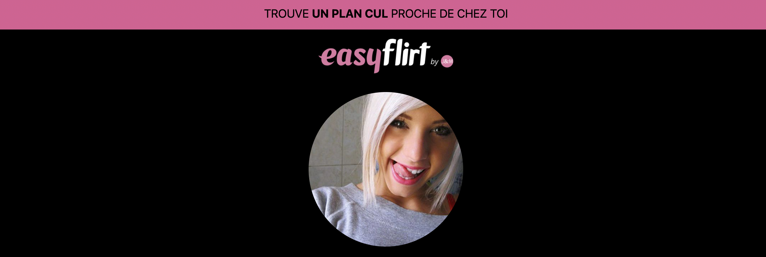 Easyflirt plan cul